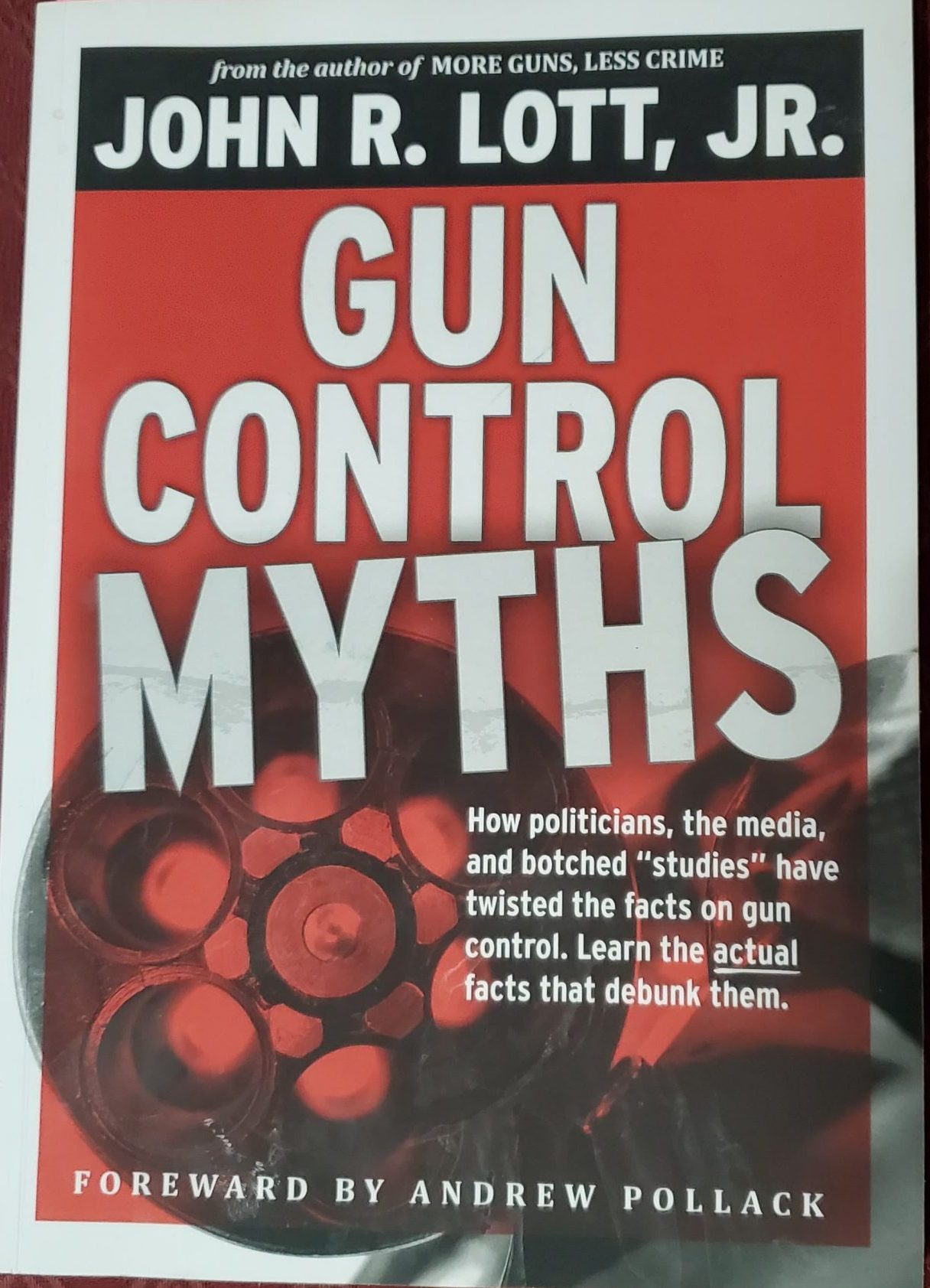 Gun Control Myths by John R. Lott Jr. Book Review ⋆ Primer Peak