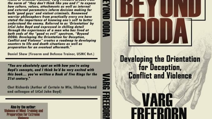 Beyond OODA Varg Freeborn Beyond OODA Varg Freeborn