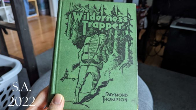 The Wilderness Trapper & Knee Ouchie