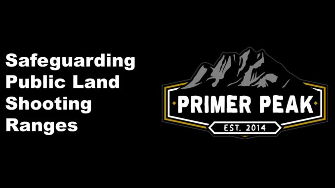 safeguarding public land shooting ranges
