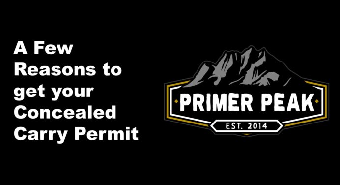 A Few Reasons to get your Concealed Carry Permit