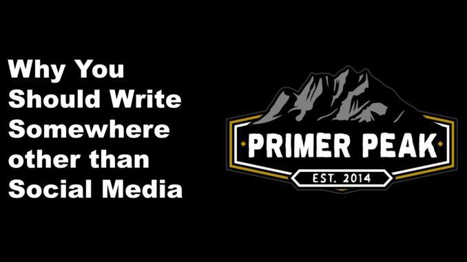 why you should write somewhere other than social media