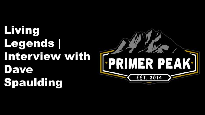 living legends interview with dave spaulding