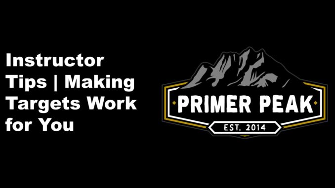 instructor tips making targets work for you