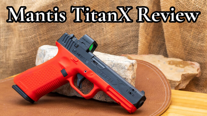 Mantis TitanX Review Featured Image
